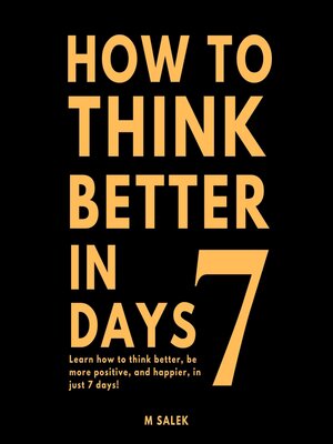 cover image of How to Think Better in 7 Days